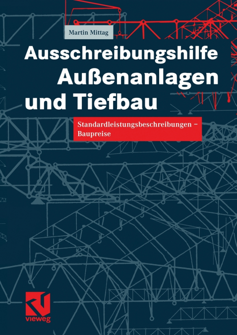 Ausschreibungshilfe Außenanlagen und Tiefbau
