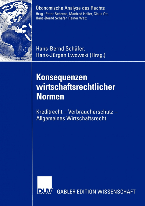 Konsequenzen wirtschaftsrechtlicher Normen