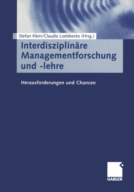 Interdisziplinäre Managementforschung und -lehre