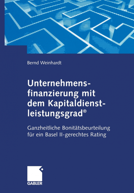 Unternehmensfinanzierung mit dem Kapital-dienstleistungsgrad®