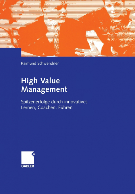 High Value Management