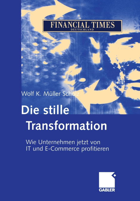 Die stille Transformation