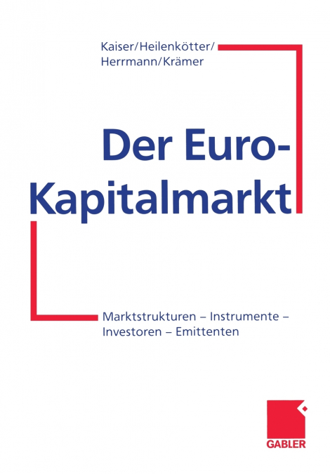 Der Euro-Kapitalmarkt