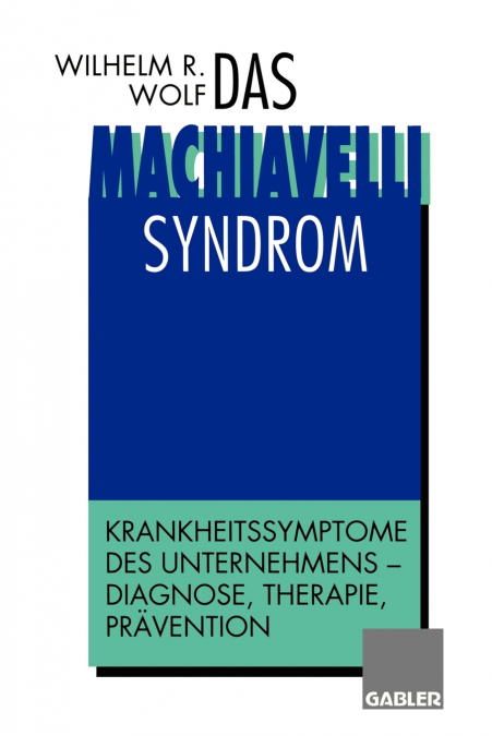 Das Machiavelli-Syndrom