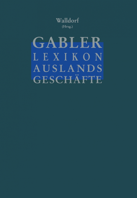 Gabler Lexikon Auslands Geschäfte