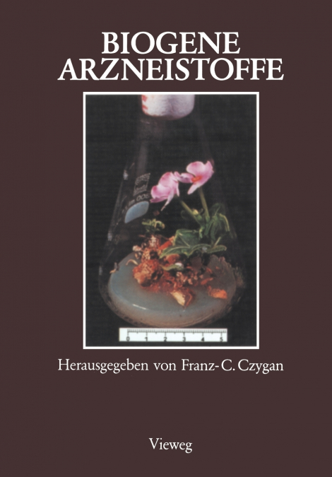 Biogene Arzneistoffe