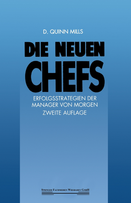 Die Neuen Chefs