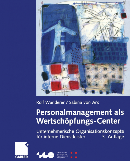 Personalmanagement als Wertschöpfungs-Center