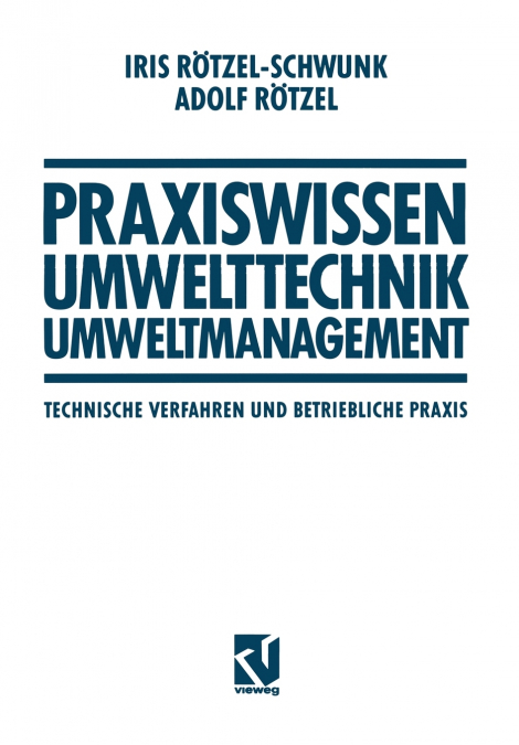 Praxiswissen Umwelttechnik - Umweltmanagement