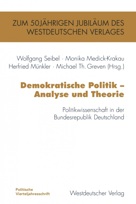 Demokratische Politik - Analyse und Theorie