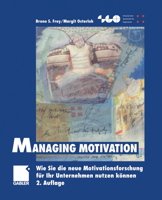 Managing Motivation