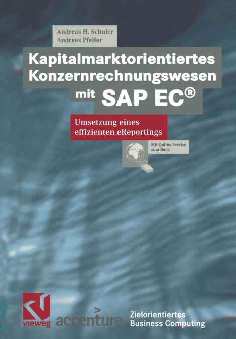 Kapitalmarktorientiertes Konzernrechnungswesen Mit SAP EC(R)