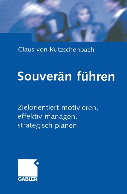 Souverän führen