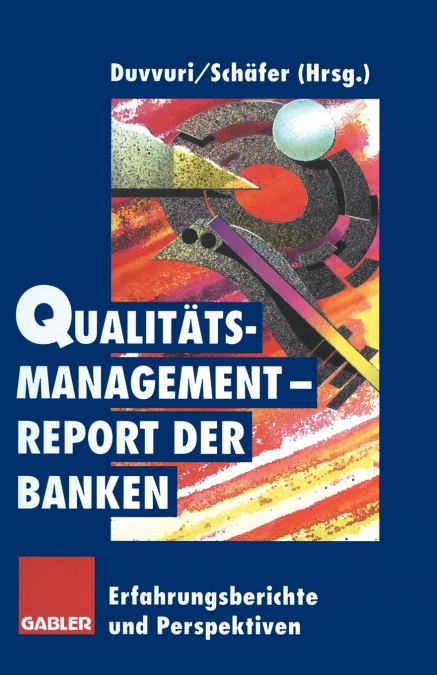 Qualitätsmanagement-Report der Banken