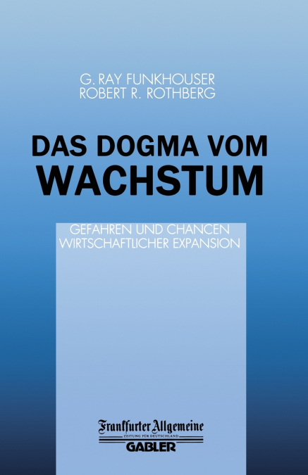 Das Dogma Vom Wachstum