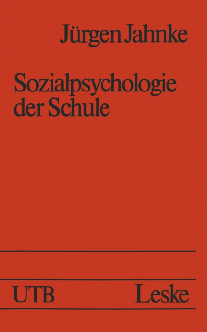 Sozialpsychologie Der Schule