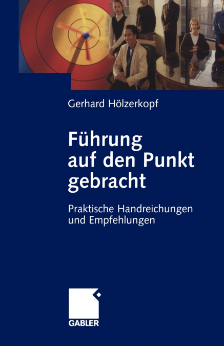 Führung auf den Punkt gebracht