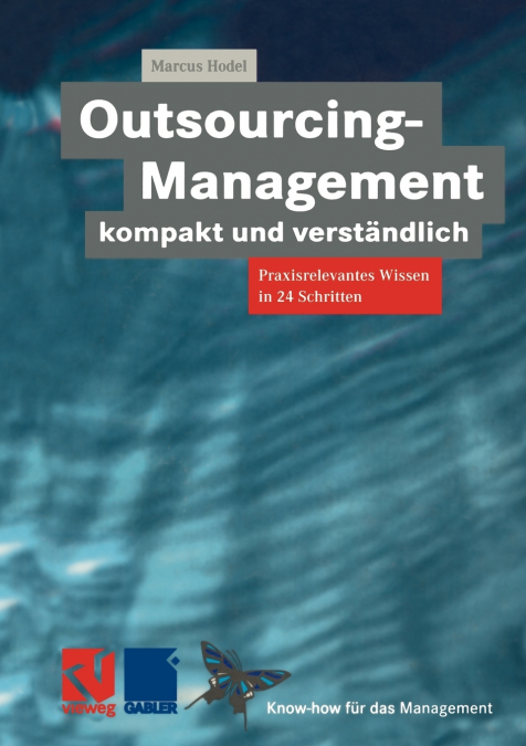 Outsourcing-Management kompakt und verständlich