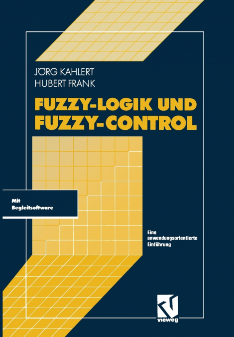 Fuzzy-Logik und Fuzzy-Control