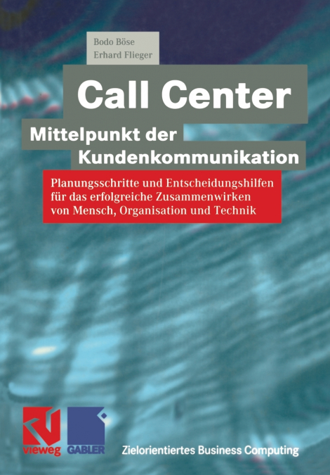 Call Center - Mittelpunkt der Kundenkommunikation