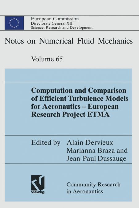 Computation and Comparison of Efficient Turbulence Models for Aeronautics - European Research Project ETMA