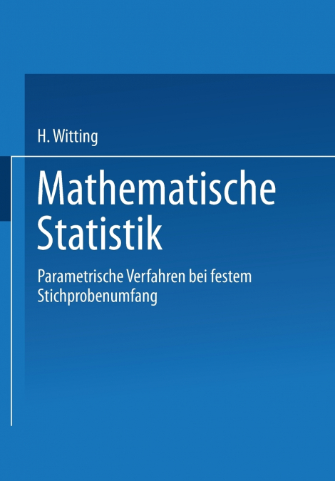 Mathematische Statistik I