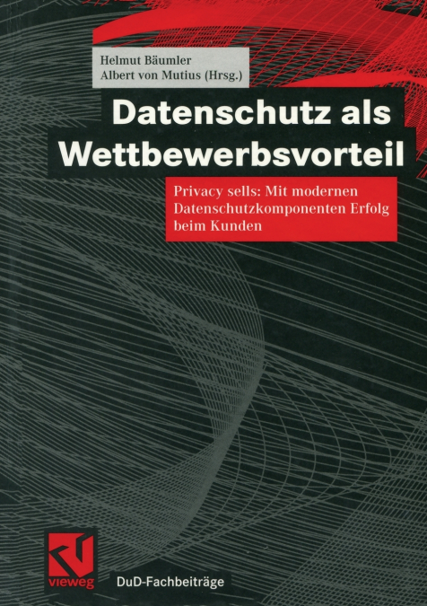 Datenschutz ALS Wettbewerbsvorteil