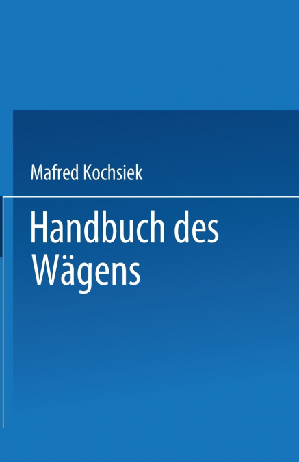 Handbuch des Wägens
