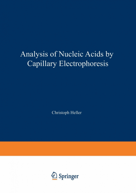 Analysis of Nucleic Acids by Capillary Electrophoresis