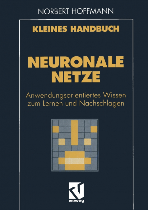 Kleines Handbuch Neuronale Netze