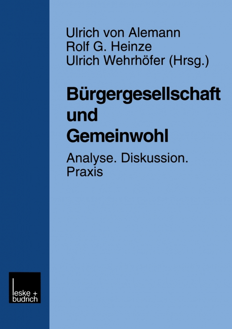 Burgergesellschaft Und Gemeinwohl