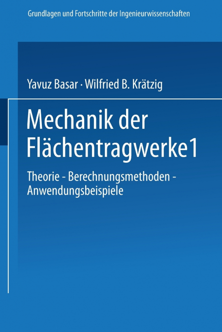 Mechanik der Flächentragwerke