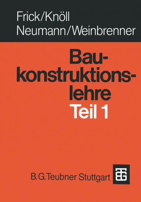 Baukonstruktionslehre Teil 1