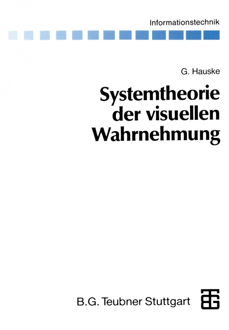 Systemtheorie der visuellen Wahrnehmung