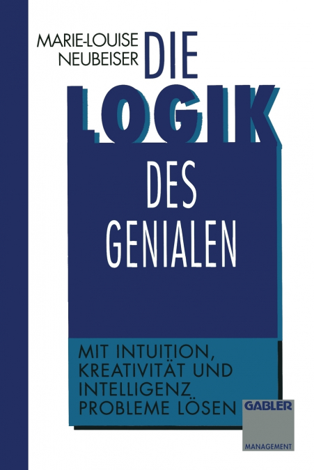 Die Logik des Genialen
