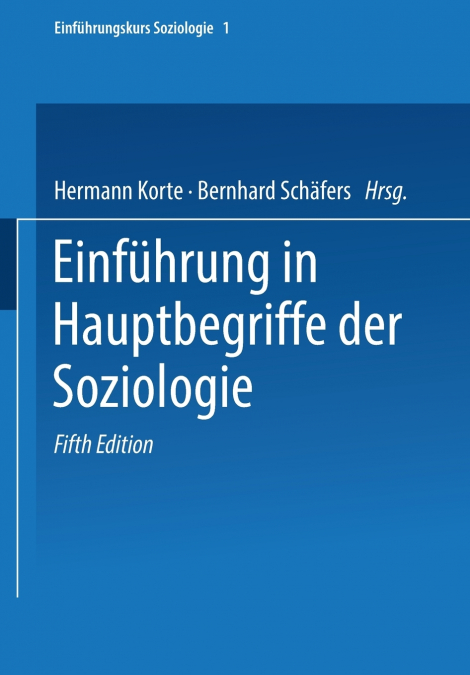 Einfuhrung in Hauptbegriffe Der Soziologie