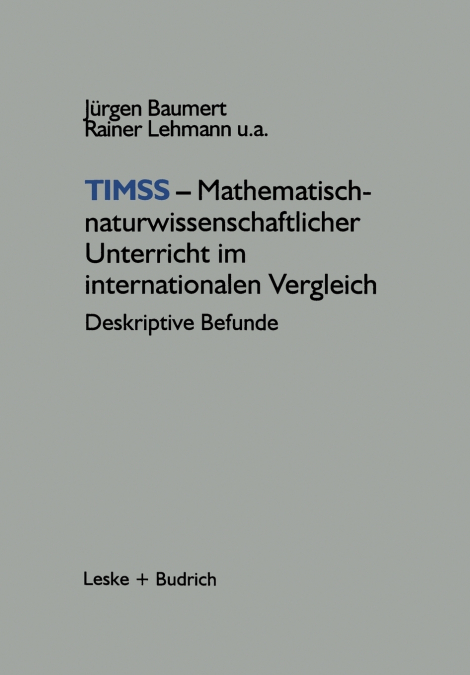 TIMSS - Mathematisch-naturwissenschaftlicher Unterricht im internationalen Vergleich