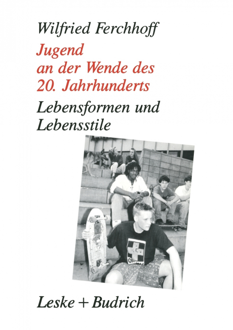 Jugend an der Wende des 20. Jahrhunderts