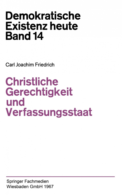 Christliche Gerechtigkeit Und Verfassungsstaat