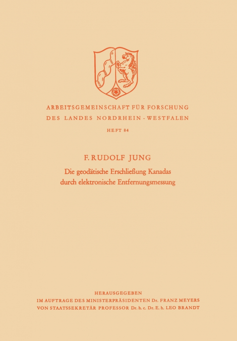 Die geodätische Erschließung Kanadas durch elektronische Entfernungsmessung