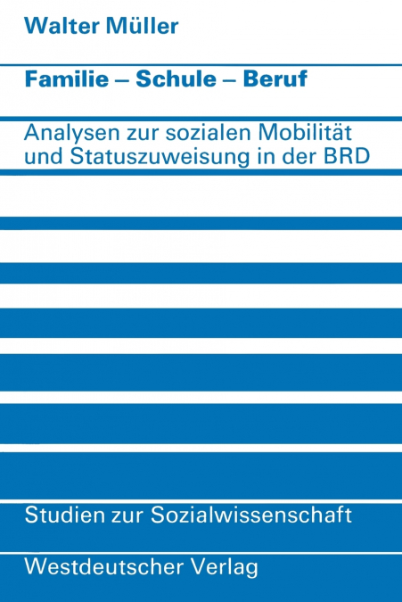 Familie . Schule . Beruf