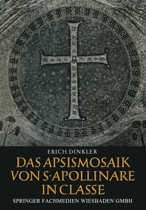 Das Apsismosaik Von S. Apollinare in Classe