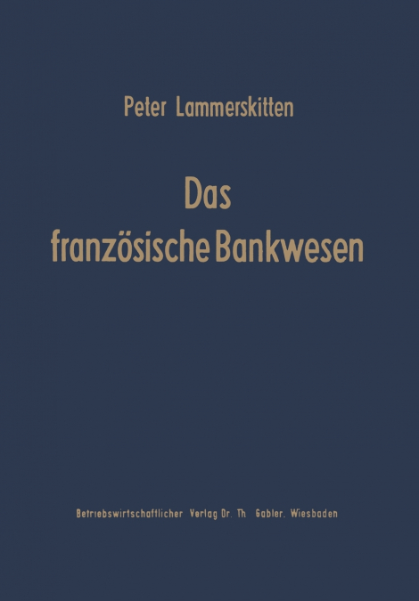 Das Franzosische Bankwesen