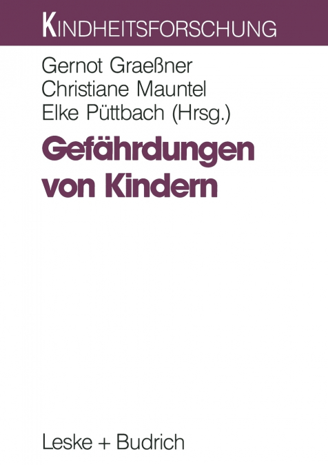 Gefahrdungen Von Kindern