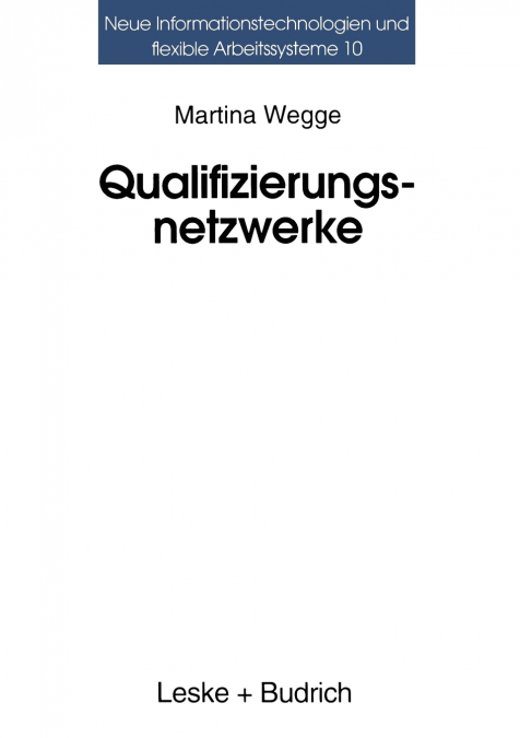 Qualifizierungsnetzwerke - Netze oder lose Fäden?