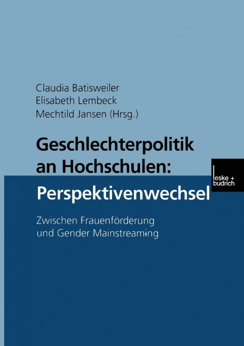 Geschlechterpolitik an Hochschulen