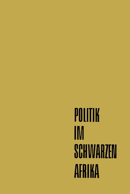 Politik im Schwarzen Afrika