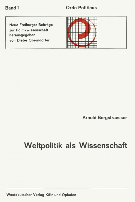 Weltpolitik als Wissenschaft