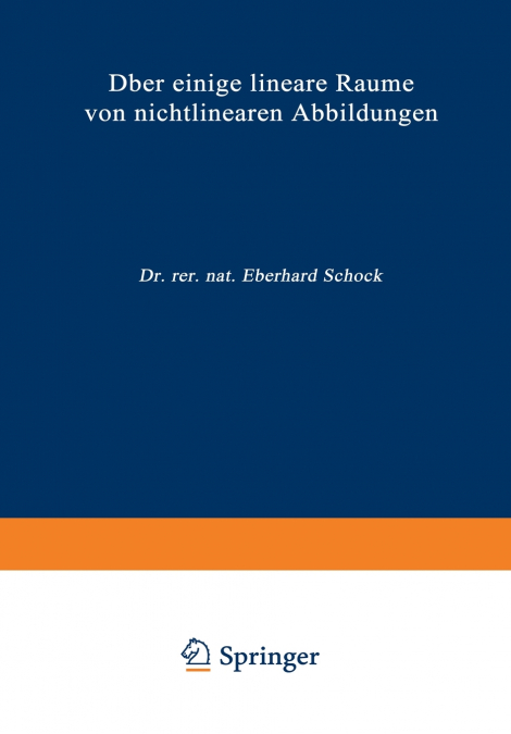 Über einige lineare Räume von nichtlinearen Abbildungen