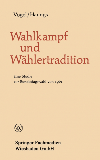 Wahlkampf Und Wahlertradition